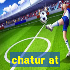 chatur at